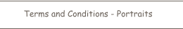 Terms and Conditions - Portraits